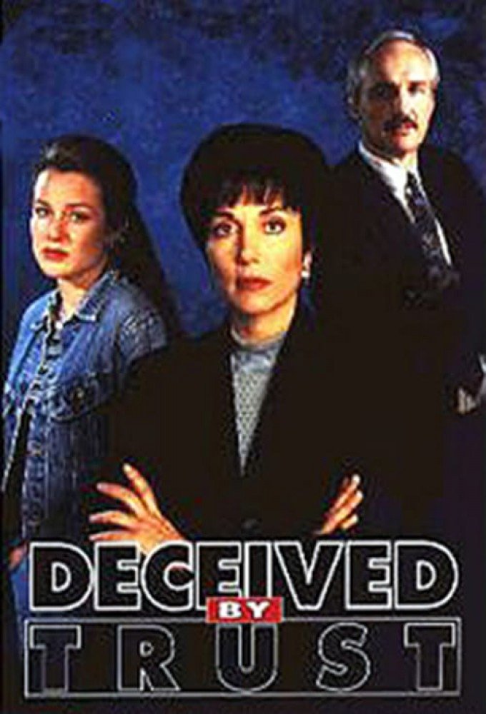 Постер Deceived by Trust: A Moment of Truth Movie